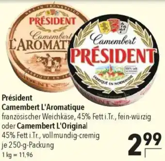 CITTI Markt Président Camembert L'Aromatique oder Camembert L'Original Angebot