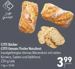 CITTI Markt CITTI Bäcker CITTI Genuss Tiroler Nussbrot Angebot
