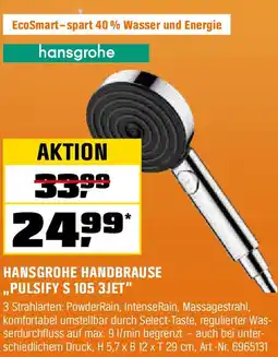 OBI HANSGROHE HANDBRAUSE ,,PULSIFY S 105 3JET" Angebot