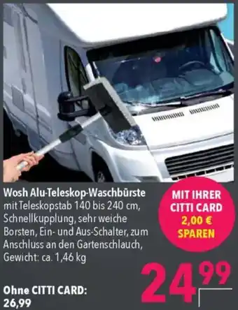 CITTI Markt Wosh Alu-Teleskop-Waschbürste Angebot