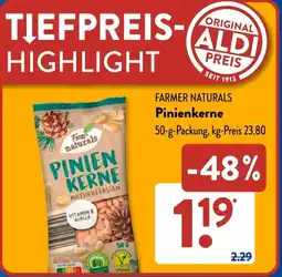 Aldi Süd FARMER NATURALS Pinienkerne Angebot