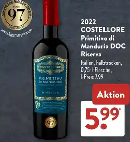 Aldi Süd 2022 COSTELLORE Primitivo di Manduria DOC Riserva Angebot