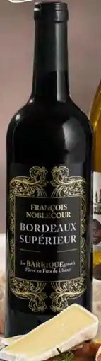 Aldi Süd FRANCOIS NOBLECOUR Bordeaux Supérieur Barrique AOP Angebot