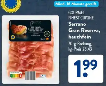 Aldi Süd GOURMET FINEST CUISINE Serrano Gran Reserva, hauchfein Angebot