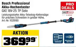 OBI Bosch Professional Akku-Hochentaster GKE 18V-25 TP Solo Angebot