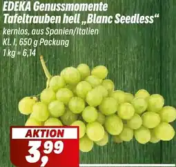 Simmel EDEKA Genussmomente Tafeltrauben hell ,,Blanc Seedless" Angebot
