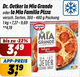 Simmel Dr. Oetker la Mia Grande oder la Mia Familia Pizza Angebot