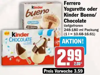 AEZ Ferrero Yogurette oder Kinder Bueno/ Chocolate Angebot