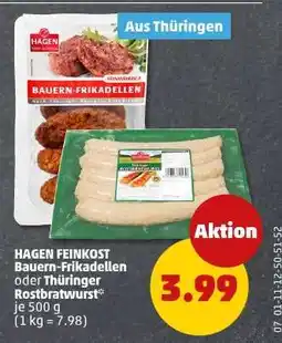 PENNY HAGEN FEINKOST Bauern-Frikadellen oder Thüringer Rostbratwurst Angebot