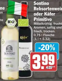 AEZ Sontino Rebsortenweine oder Käfer Primitivo Angebot