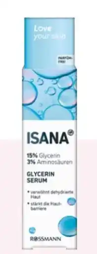 Rossmann Isana Glycerin Serum Angebot