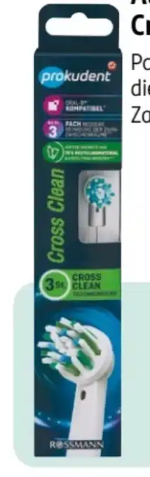 Rossmann Prokudent Aufsteckzahnbürste Cross Clean Angebot