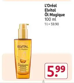 Rossmann L’oréal elvital öl magique Angebot