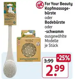 Rossmann For your beauty kopfmassagebürste Angebot