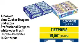METRO Airwaves ohne Zucker Dragees und extra Professional Dragees white oder fresh Angebot