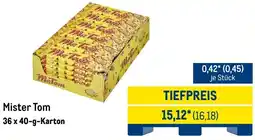 METRO Mister Tom Angebot