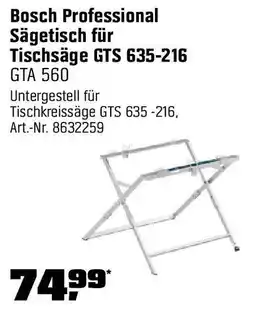 OBI Bosch Professional Sägetisch für Tischsäge GTS 635-216 GTA 560 Angebot