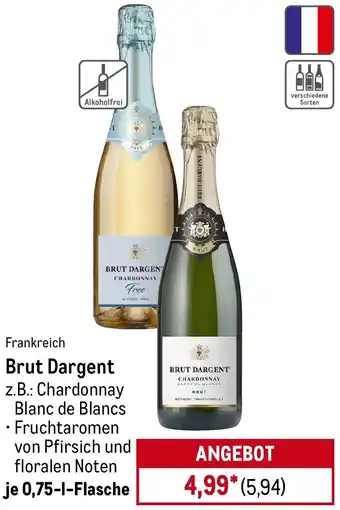 METRO Brut Dargent Angebot