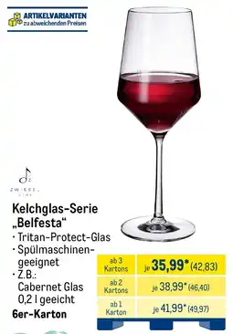 METRO Kelchglas-Serie ,,Belfesta“ Angebot