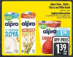 Edeka alpro Soya-, Hafer-, This is not Milk-Drink Angebot