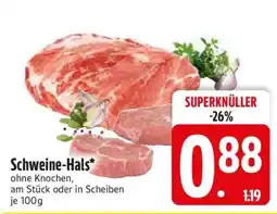 Edeka Schweine- Hals Angebot