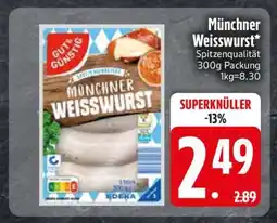 Edeka Münchner Weisswurst Angebot