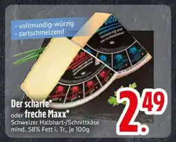 Edeka Der scharfe oder freche Maxx Angebot