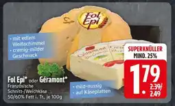 Edeka Fol Epi* oder Géramont Angebot