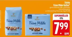 Edeka Tchibo Feine Milde Kaffee Angebot