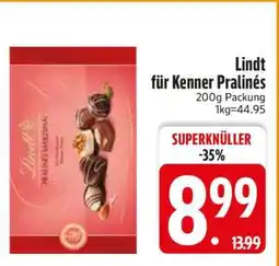 Edeka Lindt für Kenner Pralinés Angebot