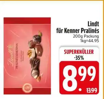 Edeka Lindt für Kenner Pralinés Angebot
