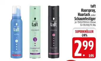 Edeka taft Haarspray, Haarlack oder Schaumfestiger Angebot