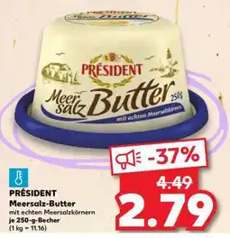 Kaufland PRÉSIDENT Meersalz-Butter Angebot