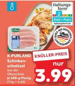 Kaufland K-PURLAND Schinkenschnitzel Angebot