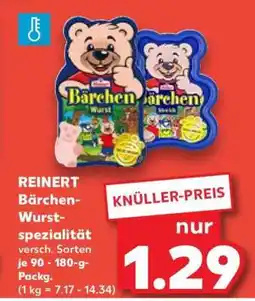 Kaufland REINERT Bärchen-Wurstspezialität Angebot