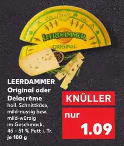 Kaufland LEERDAMMER Original oder Delacrème Angebot