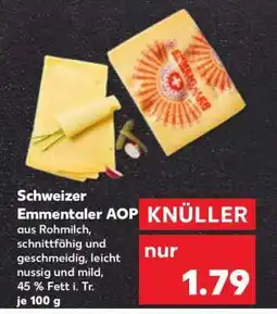 Kaufland Schweizer Emmentaler AOP Angebot