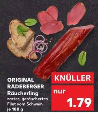 Kaufland ORIGINAL RADEBERGER Räucherling Angebot