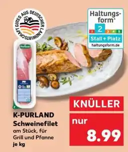 Kaufland K-PURLAND Schweinefilet Angebot