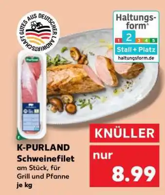 Kaufland K-PURLAND Schweinefilet Angebot