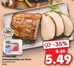 Kaufland K-PURLAND Schweinerücken am Stück Angebot