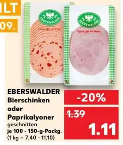 Kaufland EBERSWALDER Bierschinken oder Paprikalyoner Angebot