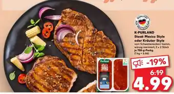 Kaufland K-PURLAND Steak Mexico Style oder Kräuter Style Angebot