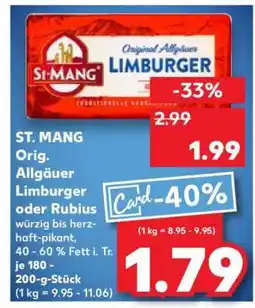 Kaufland ST. MANG Orig. Allgäuer Limburger oder Rubius Angebot