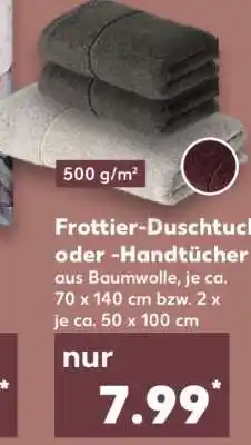 Kaufland Frottier-Duschtuch oder -Handtücher Angebot