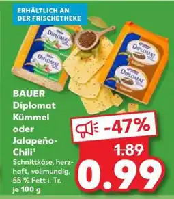 Kaufland BAUER Diplomat Kümmel oder Jalapeño-Chili Angebot