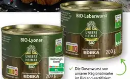 Edeka Unsere Heimat Echt & Gut Bio-Lyoner Angebot