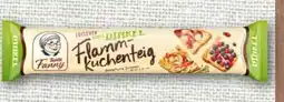 nahkauf Tante Fanny Frischer Dinkel-Flammkuchenteig Angebot