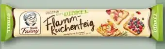 REWE Center Tante Fanny Frischer Dinkel-Flammkuchenteig Angebot