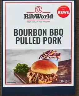 REWE Center Rib World Bourbon BBQ Pulled Pork Angebot
